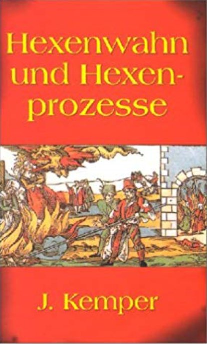 Hexenwahn und Hexenprozesse